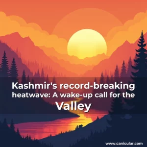 Read more about the article Kashmir’s record-breaking heatwave: A wake-up call for the Valley
